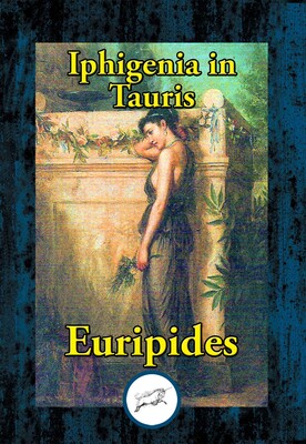 Iphigenia in Tauris Iphigenia in Tauris