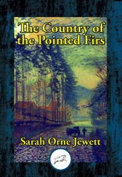 The Country of the Pointed Firs