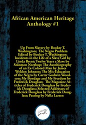 African American Heritage Anthology #1 African American Heritage Anthology #1