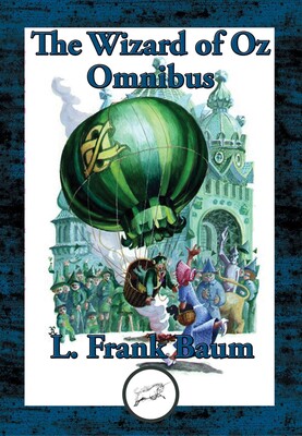 Wizard of OZ Omnibus Wizard of OZ Omnibus