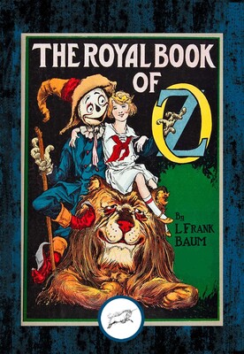 The Royal Book of Oz The Royal Book of Oz