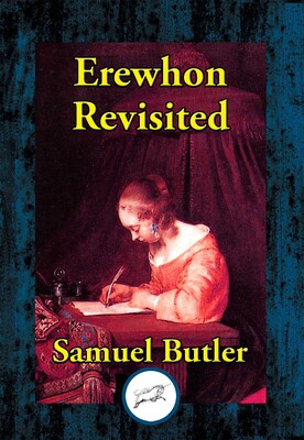 Erewhon Revisited Erewhon Revisited
