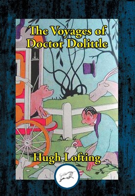 Voyages of Doctor Dolittle Voyages of Doctor Dolittle