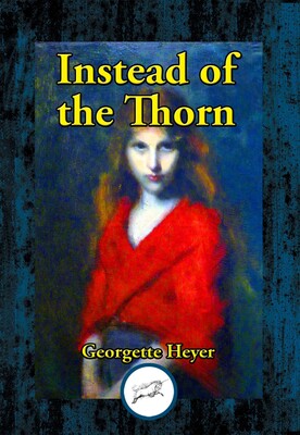 Instead of the Thorn Instead of the Thorn