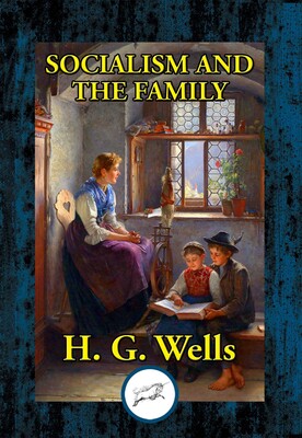 Socialism and the Family Socialism and the Family
