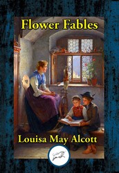 Flower Fables Flower Fables