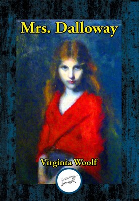 Mrs. Dalloway Mrs. Dalloway