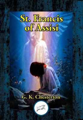 St. Francis of Assisi St. Francis of Assisi