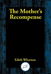 Mother's Recompense Mother's Recompense