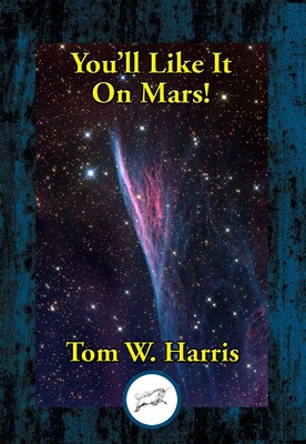 You'll Like It on Mars You'll Like It on Mars