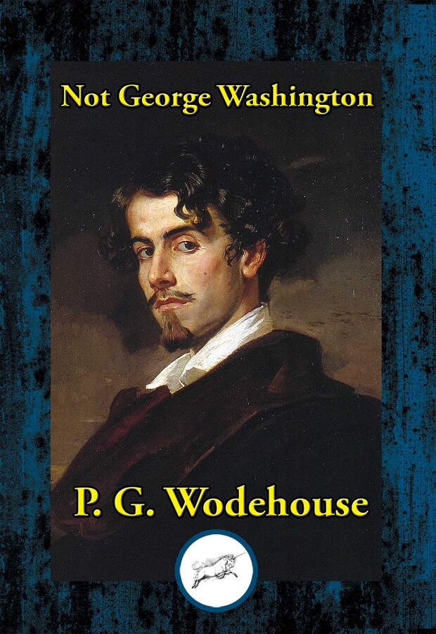Not George Washington