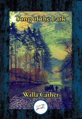 Song of the Lark Song of the Lark