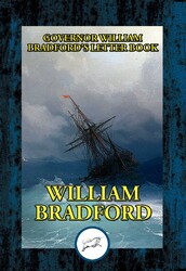 Governor William Bradford's Letter Book