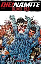 Die!namite Blood Red TPB Die!namite Blood Red TPB