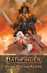 Pathfinder: Dark Waters Rising Compact Edition TPB Pathfinder: Dark Waters Rising Compact Edition TPB