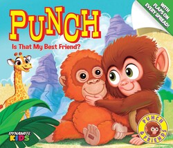 PUNCH: Is That My Best Friend?