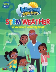 Weather Hunters STEM Activity Weather Hunters STEM Activity