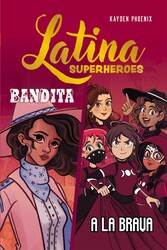 Latina Superheroes Latina Superheroes