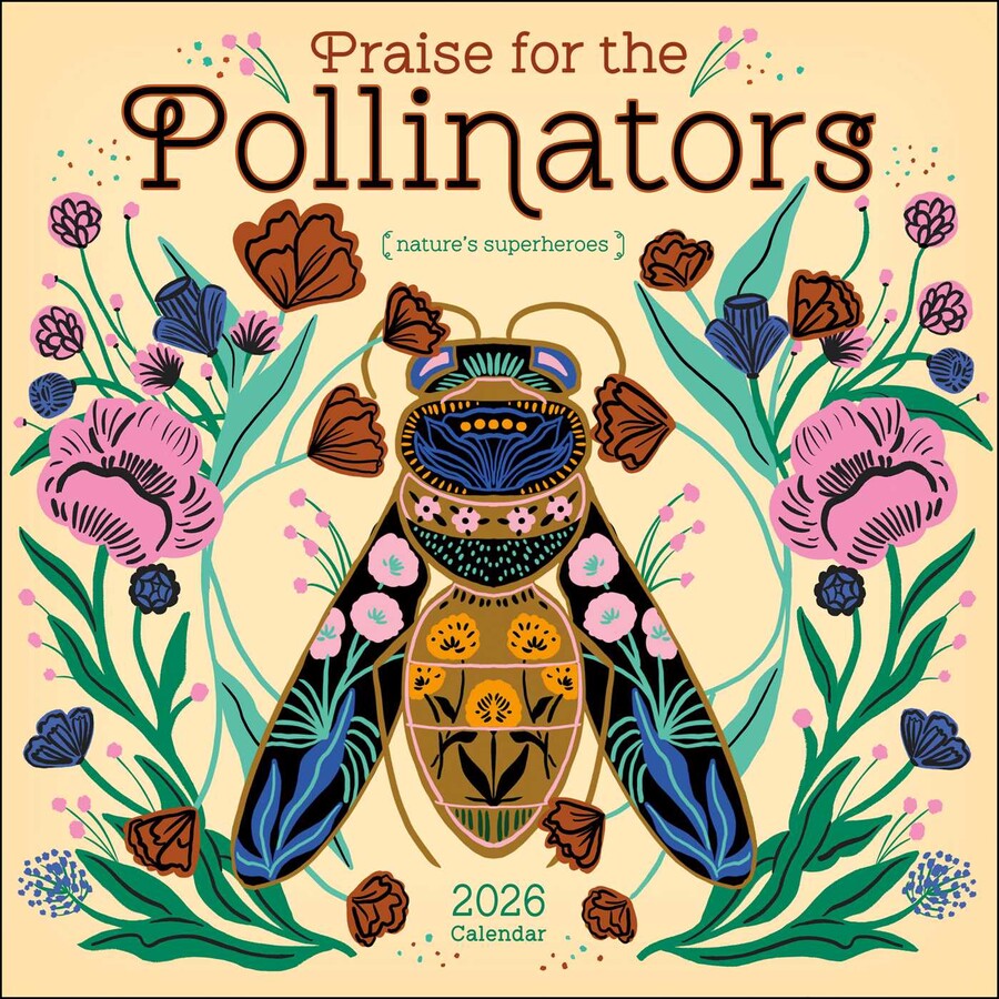 Praise for the Pollinators 2026 Wall Calendar Book Summary & Video