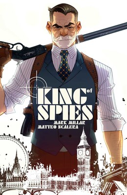 King of Spies, Volume 1 King of Spies, Volume 1
