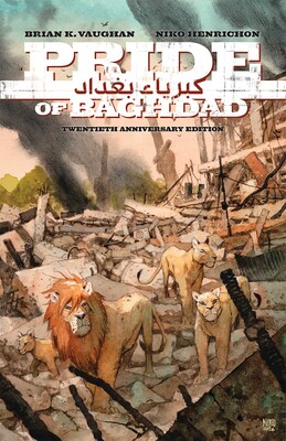 Pride of Baghdad: The 20th Anniversary Edition Pride of Baghdad: The 20th Anniversary Edition