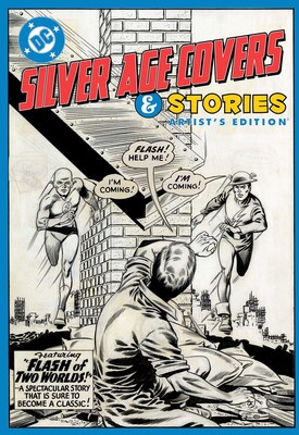 DC Silver Age Covers and Stories Artist's Edition DC Silver Age Covers and Stories Artist's Edition