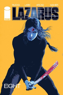 Lazarus Volume 8 | Book by Greg Rucka, Michael Lark | Official