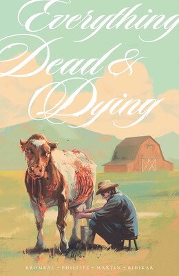 Everything Dead & Dying Everything Dead & Dying