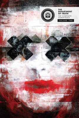 The Department of Truth: The Complete Conspiracy Deluxe Hardcover Book 2 The Department of Truth: The Complete Conspiracy Deluxe Hardcover Book 2