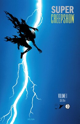 Super Creepshow | Book by Kieron Gillen, Ryan North, Gerry Duggan