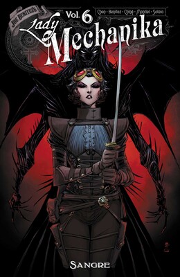 Lady Mechanika Volume 6 Lady Mechanika Volume 6