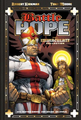 Battle Pope 25th Anniversary Deluxe Hardcover Battle Pope 25th Anniversary Deluxe Hardcover