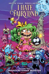 I Hate Fairyland Volume 10 I Hate Fairyland Volume 10