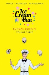Ice Cream Man: Sundae Edition Volume 3 Ice Cream Man: Sundae Edition Volume 3