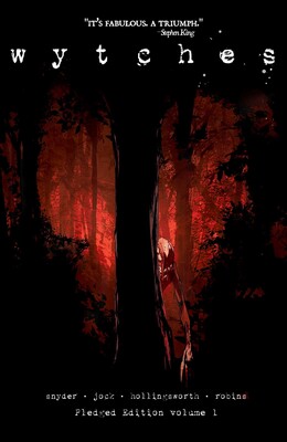 Wytches Volume 1: Pledged Edition Wytches Volume 1: Pledged Edition