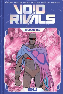 Void Rivals Deluxe Edition Book Three Void Rivals Deluxe Edition Book Three