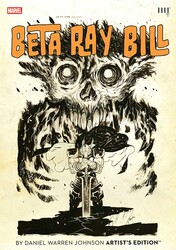 Beta Ray Bill by Daniel Warren Johnson Artist's Edition Beta Ray Bill by Daniel Warren Johnson Artist's Edition