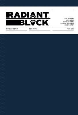 Radiant Black: Massive Edition Book Three