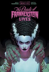 Universal Monsters: The Bride of Frankenstein Lives Universal Monsters: The Bride of Frankenstein Lives