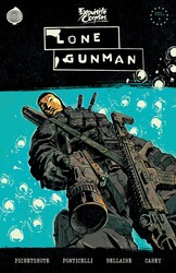 Exquisite Corpses: Lone Gunman Volume 1