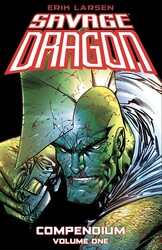 Savage Dragon Compendium Volume 1 Savage Dragon Compendium Volume 1