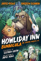 Howliday Inn the Graphic Novel Howliday Inn the Graphic Novel