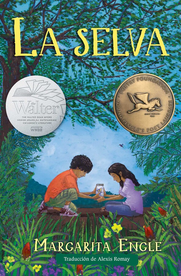 La selva (Forest World) Book by Margarita Engle, Alexis Romay