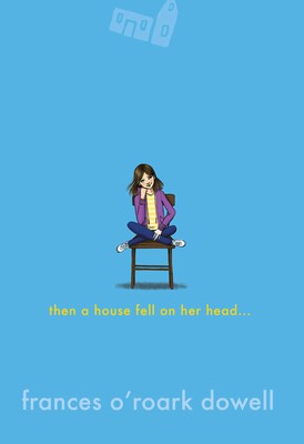 Then a House Fell on Her Head . . . Then a House Fell on Her Head . . .