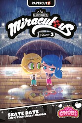 Miraculous Chibi Vol. 3 Miraculous Chibi Vol. 3