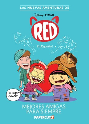 Las Nuevas Aventuras de Turning Red Vol. 1: Mejores Amigas Para Siempre Las Nuevas Aventuras de Turning Red Vol. 1: Mejores Amigas Para Siempre