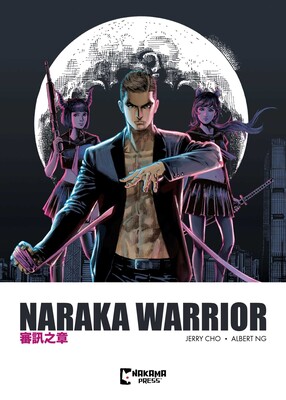 Naraka Warrior Vol. 1 | Book by Albert Ng, Jerry Cho | Official