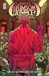 Whatever Happened to the Crimson Justice? #3 Whatever Happened to the Crimson Justice? #3