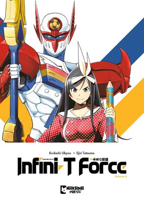 Infini-T Force Vol. 4 Infini-T Force Vol. 4