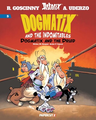 Dogmatix and the Indomitables Vol. 5 Dogmatix and the Indomitables Vol. 5